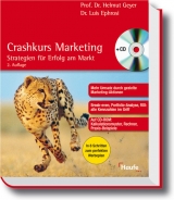 Crashkurs Marketing - Helmut Geyer, Luis Ephrosi