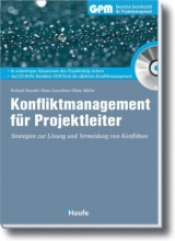 Konfliktmanagement für Projektleiter - Roland Straube, Hans Leuschner, Petra Müller