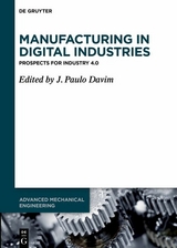 Manufacturing in Digital Industries - 