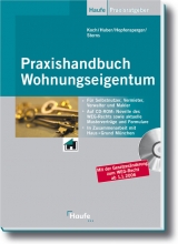 Praxishandbuch Wohnungseigentum - Rudolf Stürzer, Michael Koch, Georg Hopfensperger, Detlef Sterns, Melanie Kolbeck, Claudia Ziegelmayer