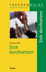 Sich durchsetzen - Susanne Dölz