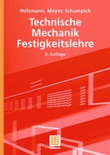 Technische Mechanik Festigkeitslehre - Günther Holzmann, Heinz Meyer, Georg Schumpich