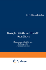 Komplexitätstheorie Band I: Grundlagen - K. Rüdiger Reischuk