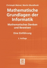 Mathematische Grundlagen der Informatik - Christoph Meinel, Martin Mundhenk