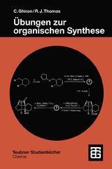 Übungen zur organischen Synthese - Chiara Ghiron, Russell J. Thomas