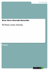 El Prian como sistema - Brian Steve Alvarado Benavides