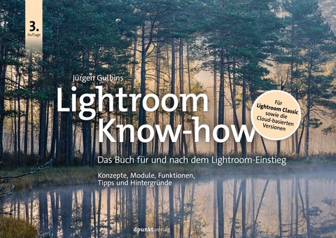 Lightroom Know-how - Jürgen Gulbins