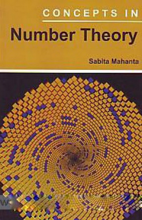 Concepts In Number Theory -  Sabita Mahanta