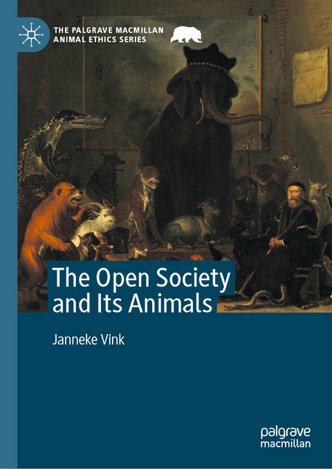 The Open Society and Its Animals - Janneke Vink