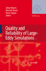 Quality and Reliability of Large-Eddy Simulations - 