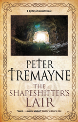 Shapeshifter's Lair -  Peter Tremayne