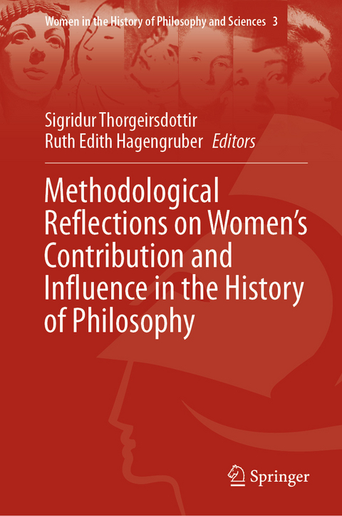 Methodological Reflections on Women’s Contribution and Influence in the History of Philosophy - 