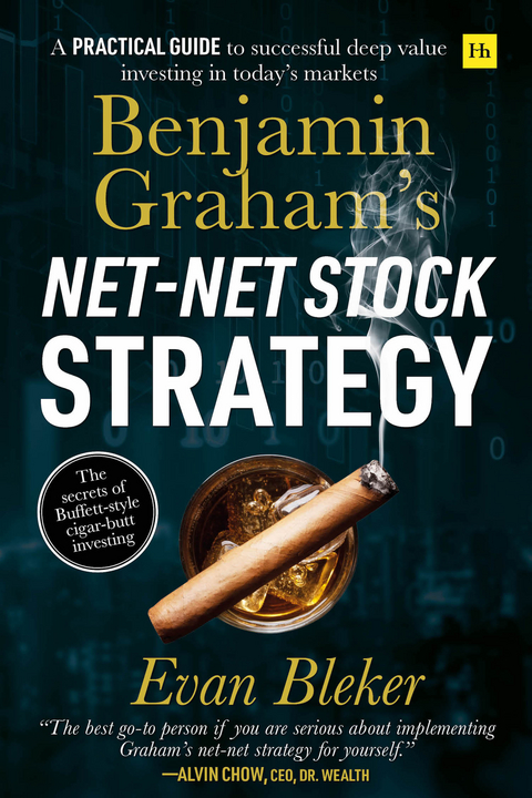 Benjamin Graham's Net-Net Stock Strategy -  Evan Bleker