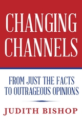 Changing Channels -  Judith Bishop