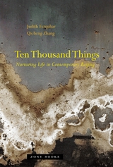 Ten Thousand Things -  Judith Farquhar,  Qicheng Zhang