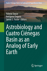 Astrobiology and Cuatro Ciénegas Basin as an Analog of Early Earth - 