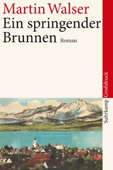 Ein springender Brunnen - Martin Walser