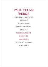 Werke. Historisch-kritische Ausgabe. I. Abteilung: Lyrik und Prosa - Paul Celan