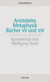 Metaphysik. Bücher VII und VIII -  Aristoteles