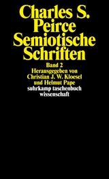 Semiotische Schriften - Charles Sanders Peirce