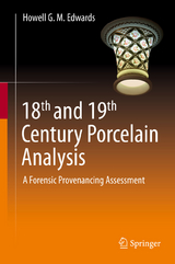 18th and 19th Century Porcelain Analysis - Howell G. M. Edwards