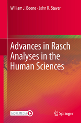 Advances in Rasch Analyses in the Human Sciences - William J. Boone, John R. Staver