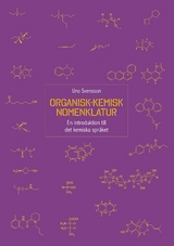 Organisk-kemisk nomenklatur - Uno Svensson