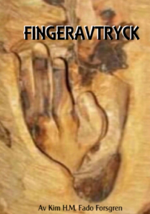 Fingeravtryck - Kim H.M. Fado Forsgren