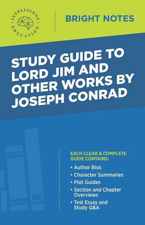 Study Guide to Lord Jim and Other Works by Joseph Conrad -  Intelligent Education