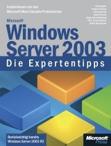 Microsoft Windows Server 2003 - Die Expertentipps - Olaf Engelke, Norbert Fehlauer, Nils Kaczenski