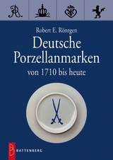 Deutsche Porzellanmarken - Röntgen, Robert E