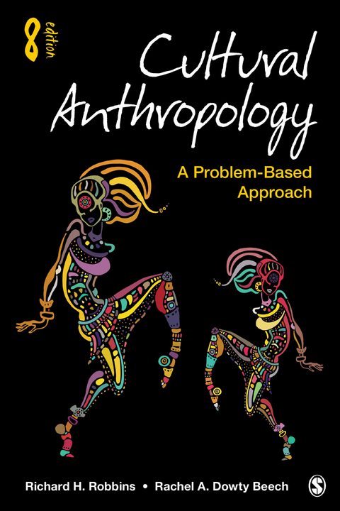 Cultural Anthropology - Richard H. H. Robbins, Rachel A. A. Dowty Beech