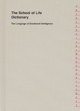 School of Life Dictionary -  Alain de Botton