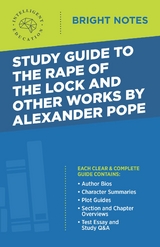 Study Guide to the Rape of the Lock and Other Works by Alexander Pope - 