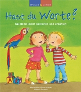 Hast du Worte? - Astrid Hille, Dina Schäfer, Melanie Garanin