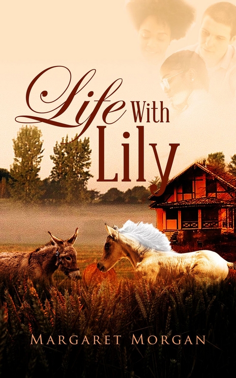 Life With Lily -  Margaret Morgan