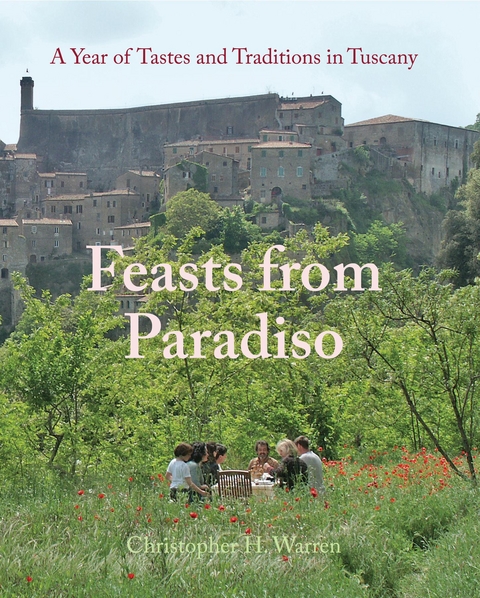 Feasts from Paradiso - Christopher  H Warren