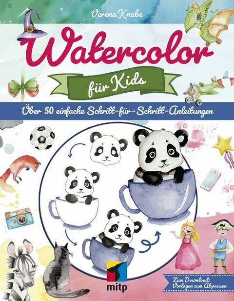 Watercolor für Kids -  Verena Knabe