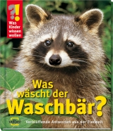 Was wäscht der Waschbär? - Berger, Ulrike