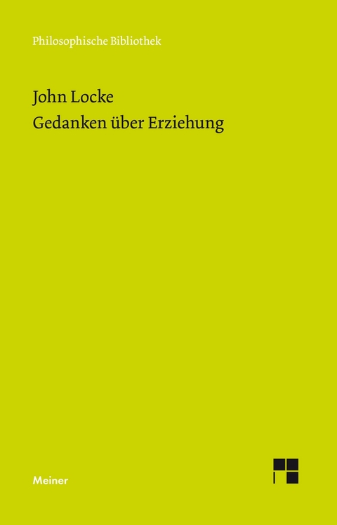 Gedanken über Erziehung -  John Locke