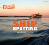 Shipspotting - Thomas Kunadt