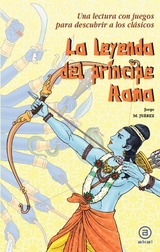 La leyenda del príncipe Rama - Jorge Martínez Juárez