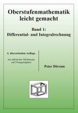 Oberstufenmathematik leicht gemacht / Differential- und Integralrechnung - Dörsam, Peter