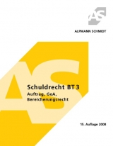 Schuldrecht BT 3 Auftrag, GoA, Bereicherungsrecht - Alpmann-Piepe, Annegerd