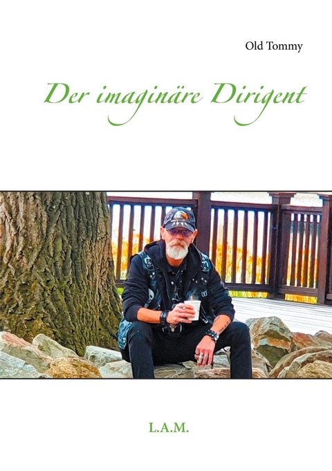 Der imaginäre Dirigent - Old Tommy