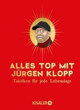 Alles top mit Jürgen Klopp -  Tom Victor