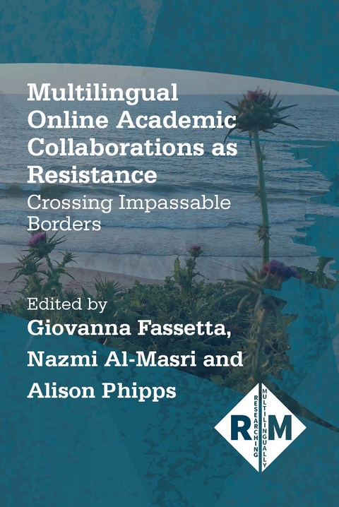 Multilingual Online Academic Collaborations as Resistance - 