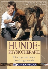 Hunde-Physiotherapie - Dorothee Kühnau, Beate Warnat