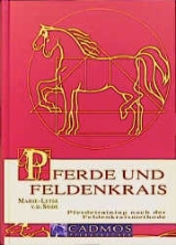 Pferde und Feldenkrais - Marie L von der Sode