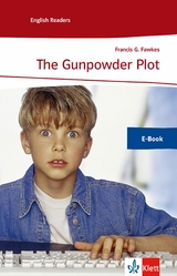 The Gunpowder Plot -  Francis G. Fawkes